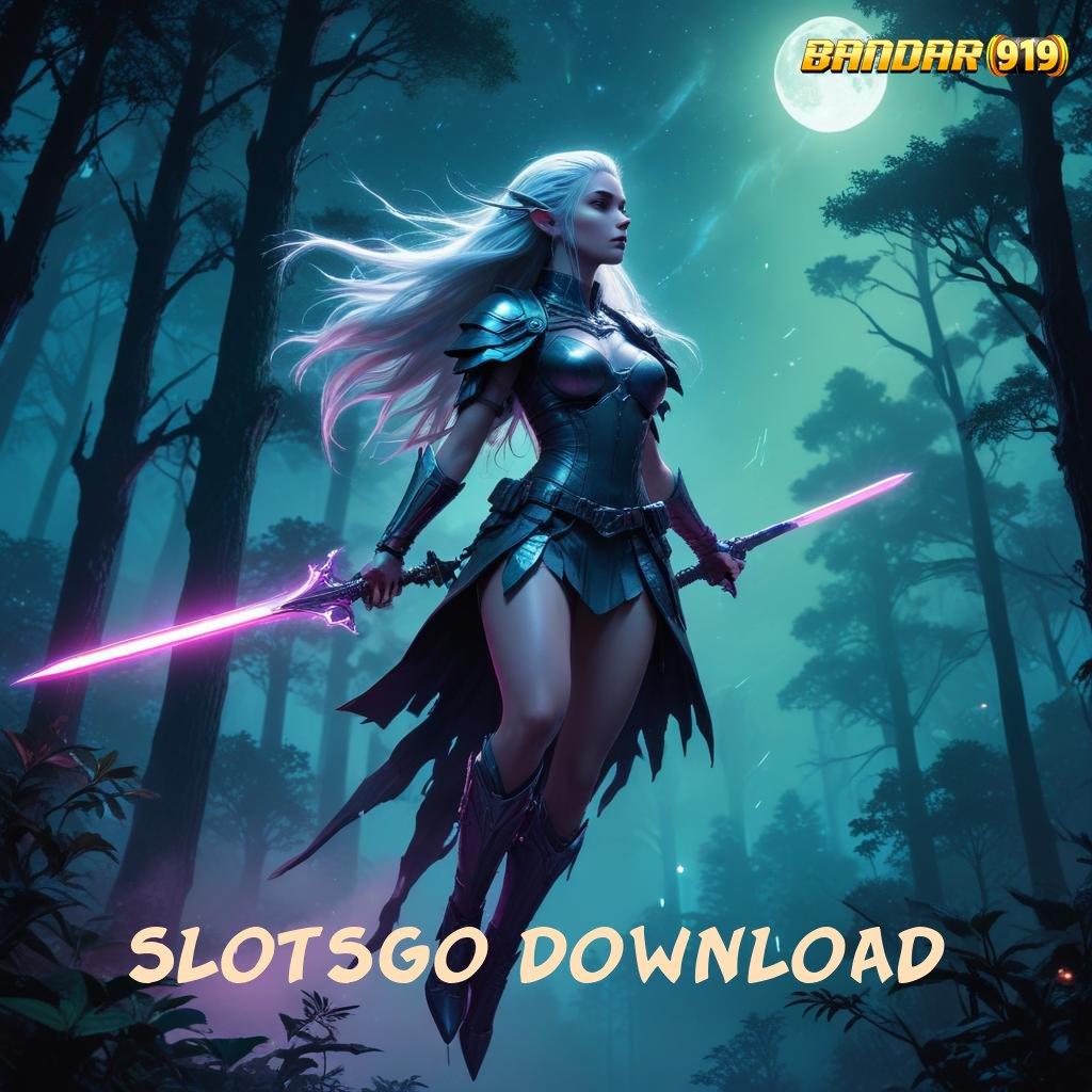 SLOTSGO DOWNLOAD ↪ cara praktis raih jackpot dengan cepat