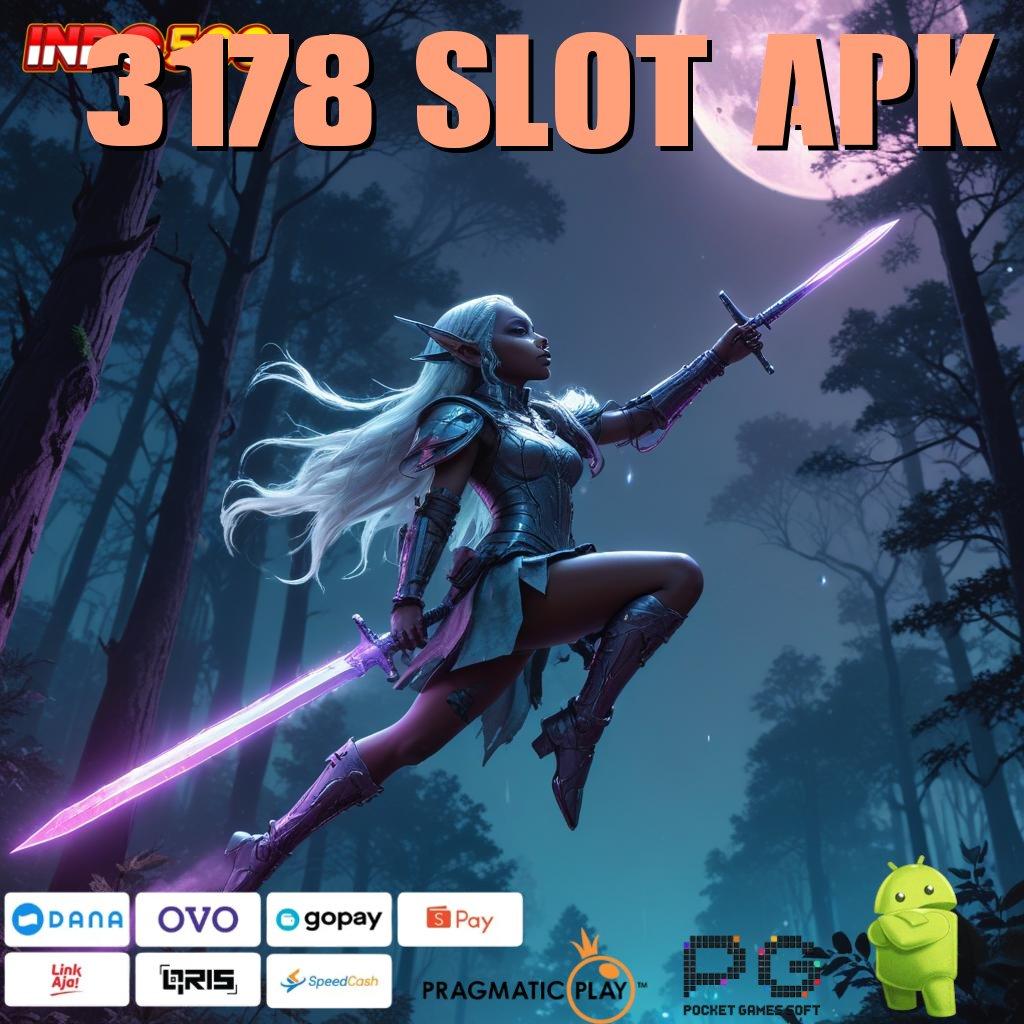 3178 Slot Apk