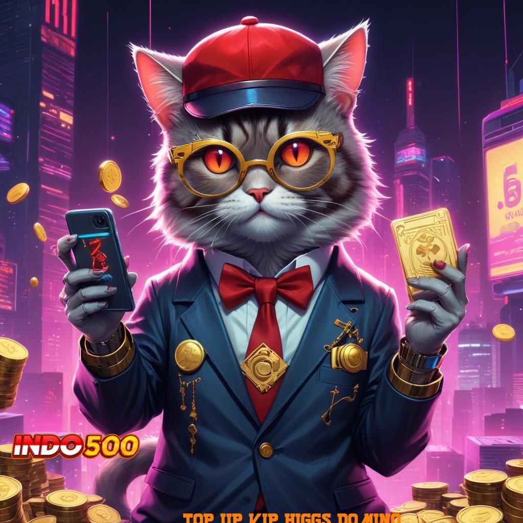 TOP UP VIP HIGGS DOMINO ✧ Event Android iOS Bonus Besar Penyedia Layanan