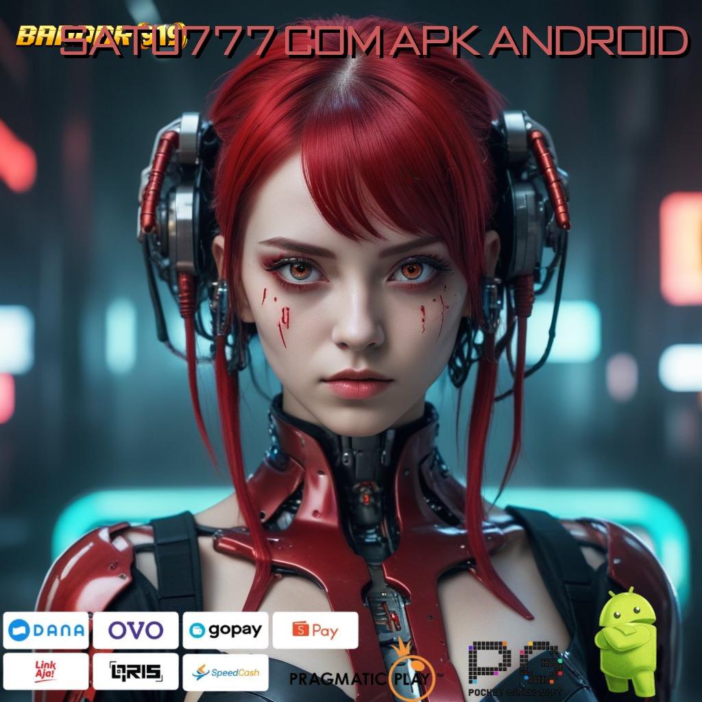 SATU777 COM APK ANDROID > 5k masuk cuan selamat datang!