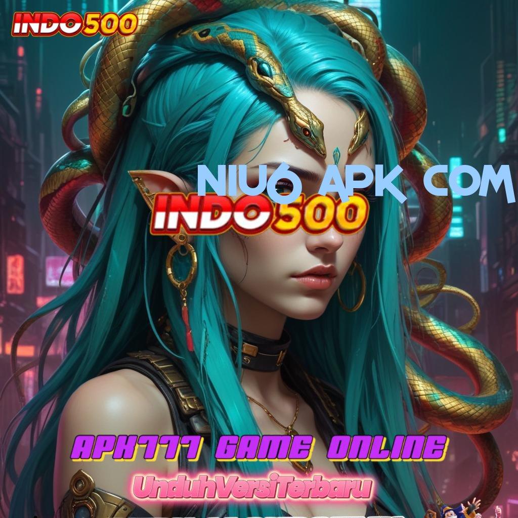 NIU6 APK COM 💫 Raih Jackpot Dengan Mekanisme Langsung WD