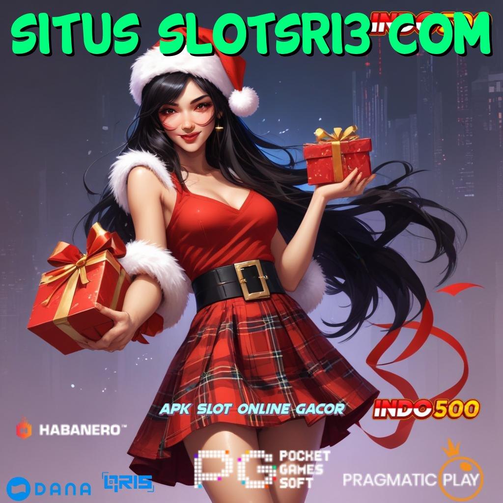 Situs Slotsri3 Com