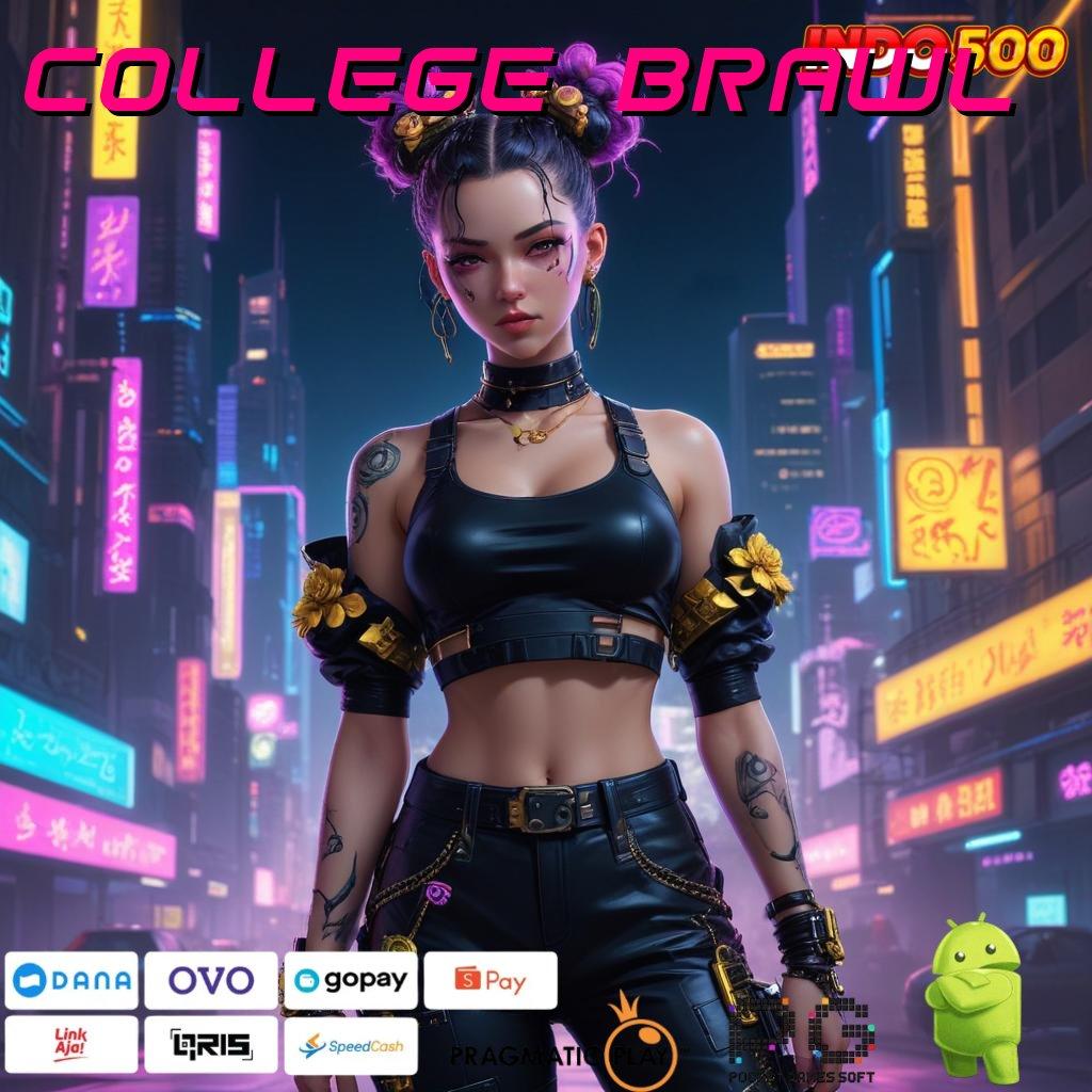 COLLEGE BRAWL Versi Baru Dengan Bonus Langsung