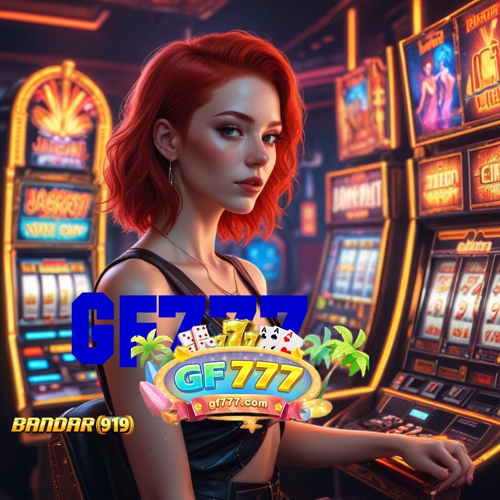 GF777 🚀 Iterasi Terkini Unduh Apk Slot Gacor 777 Versi Paling Baru