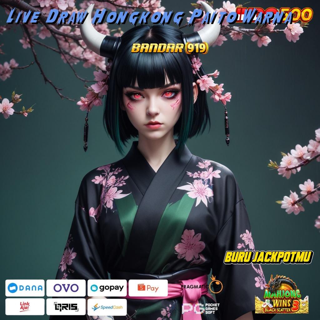 Live Draw Hongkong Paito Warna