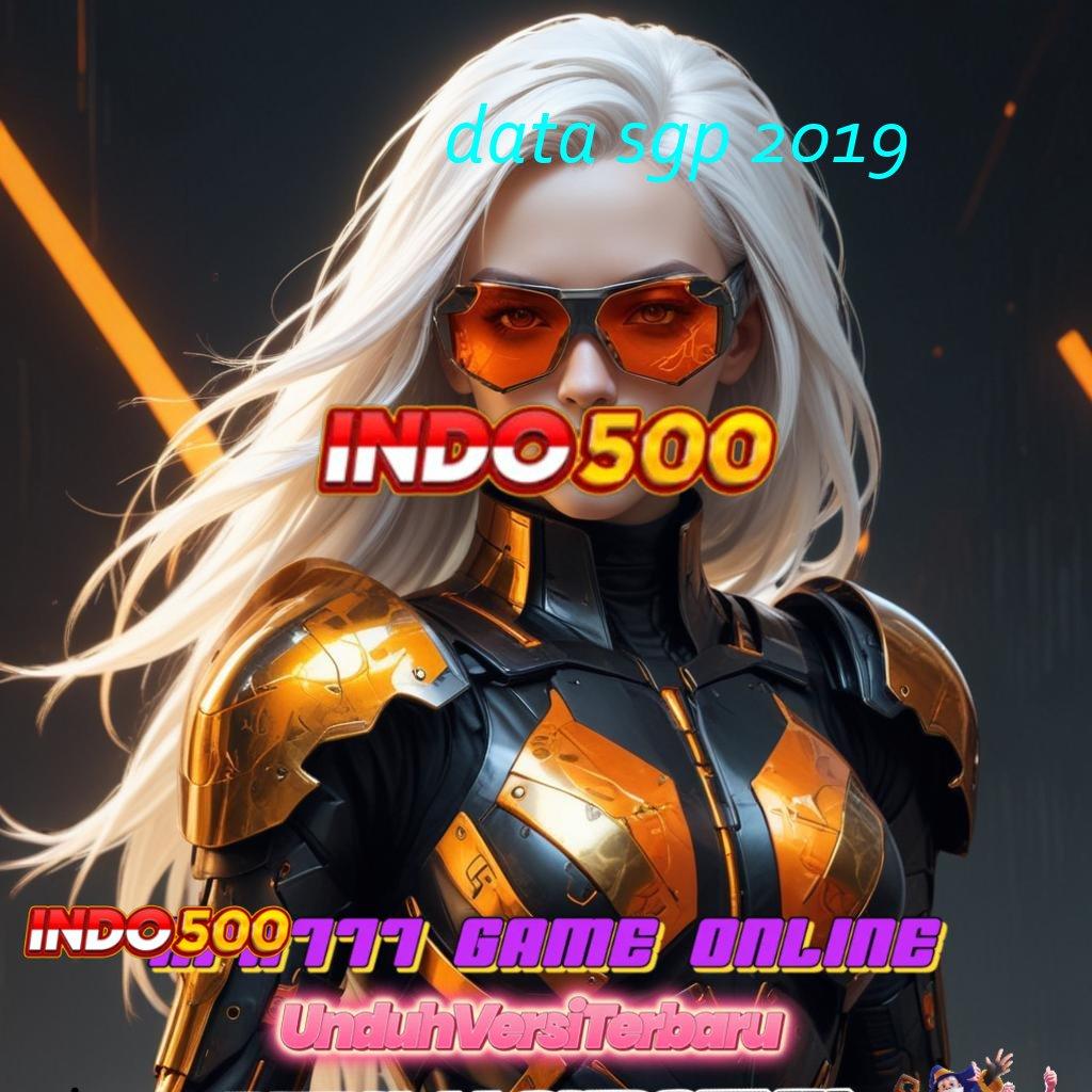 DATA SGP 2019 ✷ Situs Jempolan Mod Hack Slot Apk Terbaru