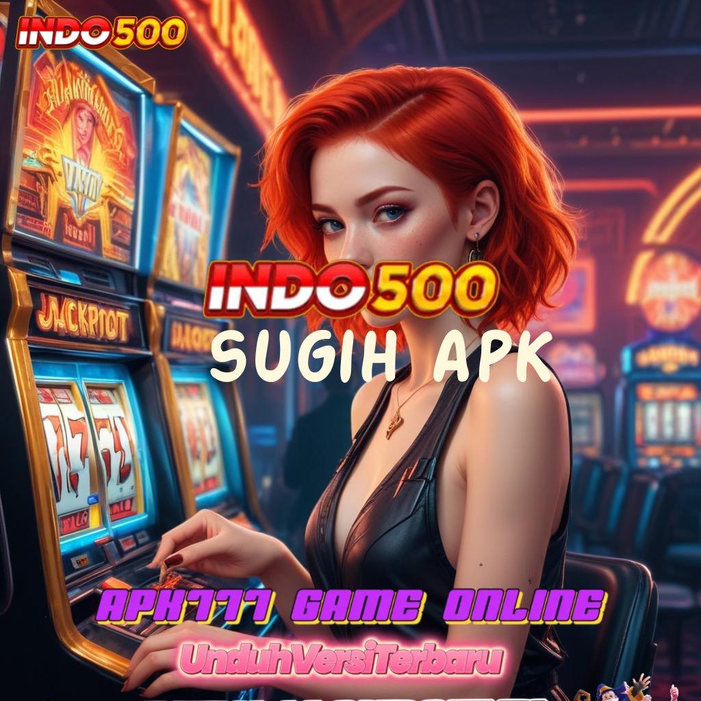 SUGIH APK Mahasiswa Spin Teknologi Jackpot Besar