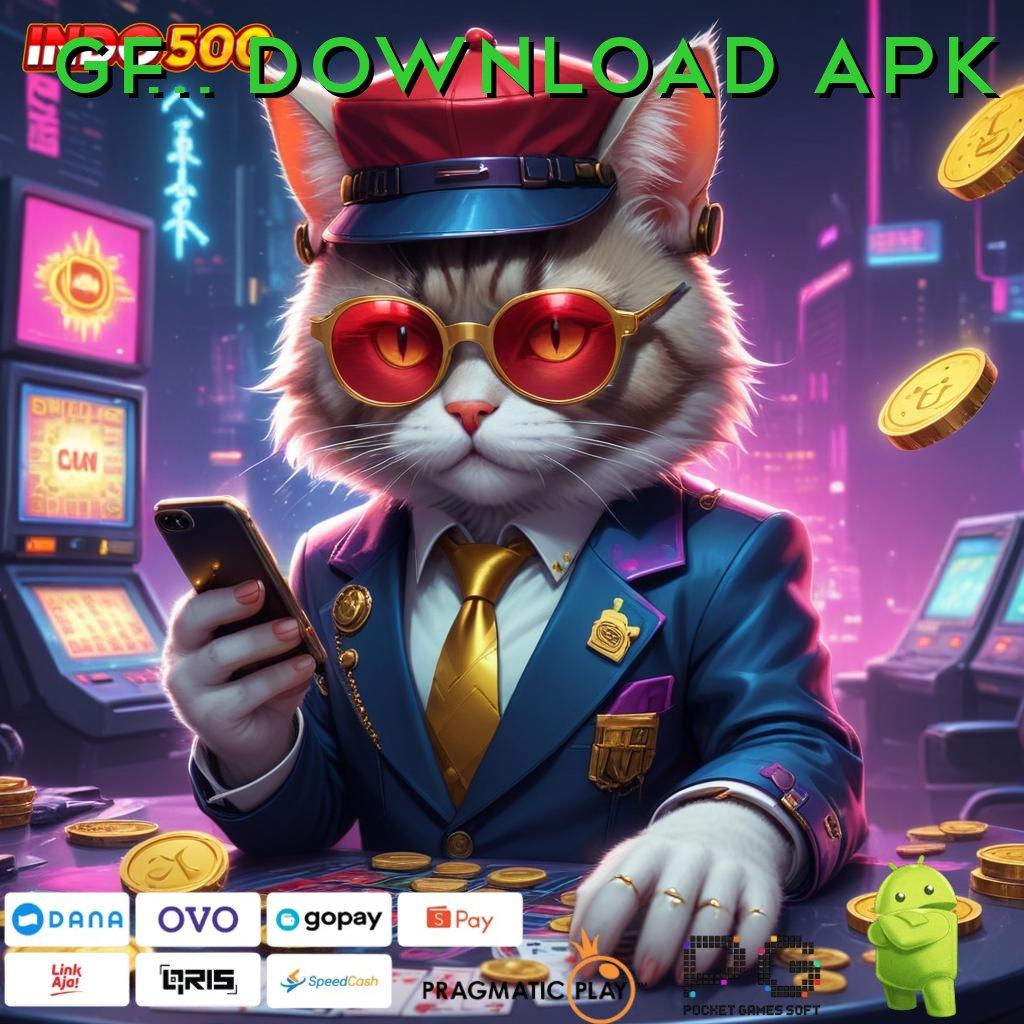 GF777 DOWNLOAD APK Sertifikasi Efektif dengan Formulasi Teknikal Modern