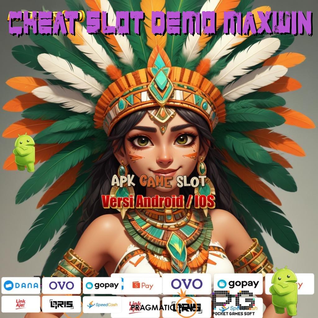 CHEAT SLOT DEMO MAXWIN # baru gabung dengan fitur terkini untuk menang maksimal