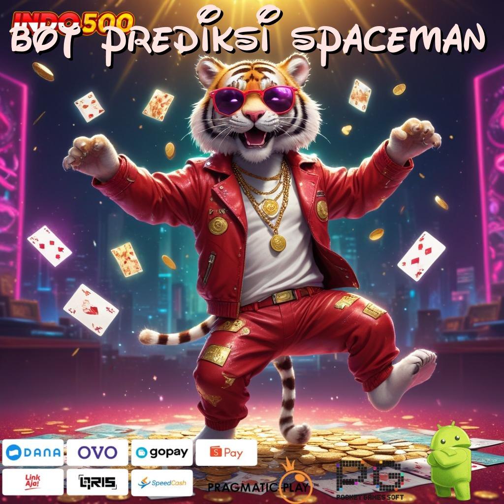 BOT PREDIKSI SPACEMAN Aplikasi Terpercaya Bonus Maksimal