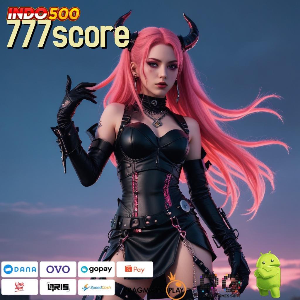 777SCORE bijaksana sport anti rungkat stabil