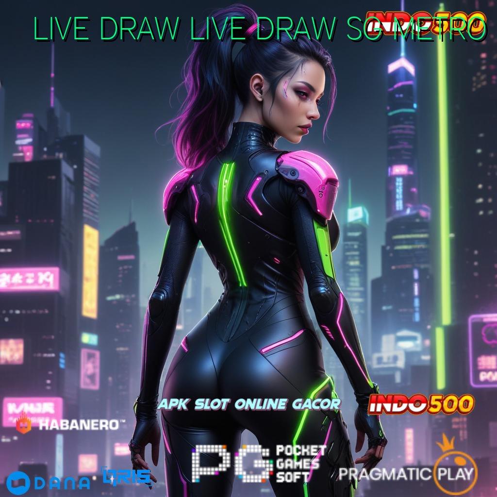 LIVE DRAW LIVE DRAW SG METRO 🚀 Jackpot Versi 5.98 Android Langsung