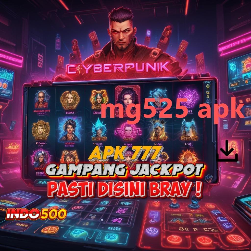 MG525 APK ⚡ Bonus Besar APK Android iOS Lapangan