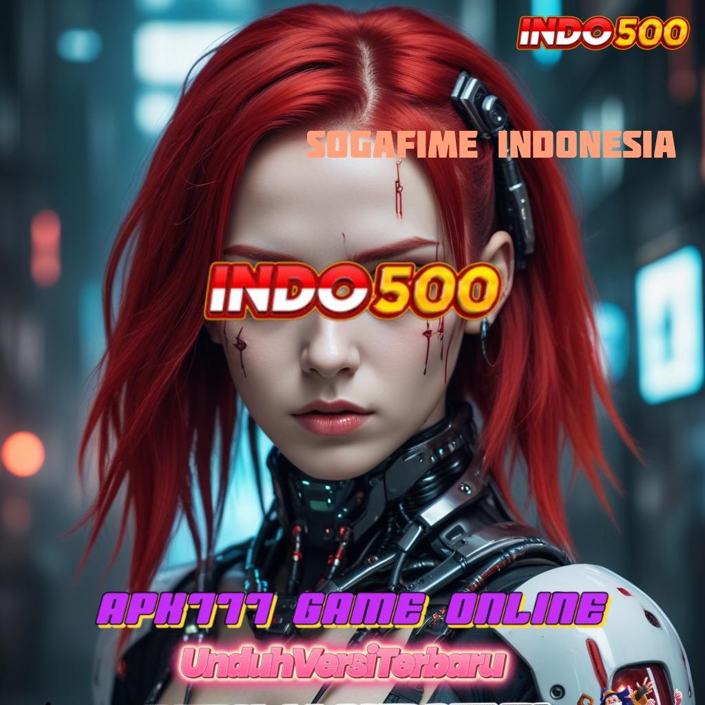 SOGAFIME INDONESIA ♒ Bonus APK Pembaruan 78