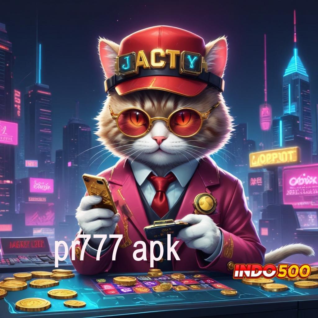 PR777 APK ↦ pendidikan gratis reward klaim otomatis