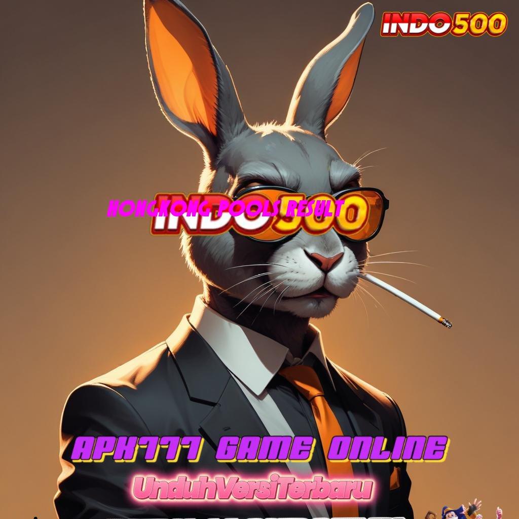 HONGKONG POOLS RESULT Depo Bank Jago 5 Ribu Hack Apk Slot Tanpa Root