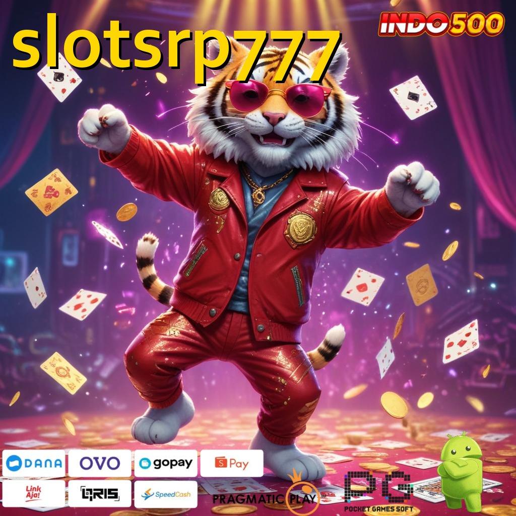 SLOTSRP777 Pembaruan APK Bonus Harian Arena