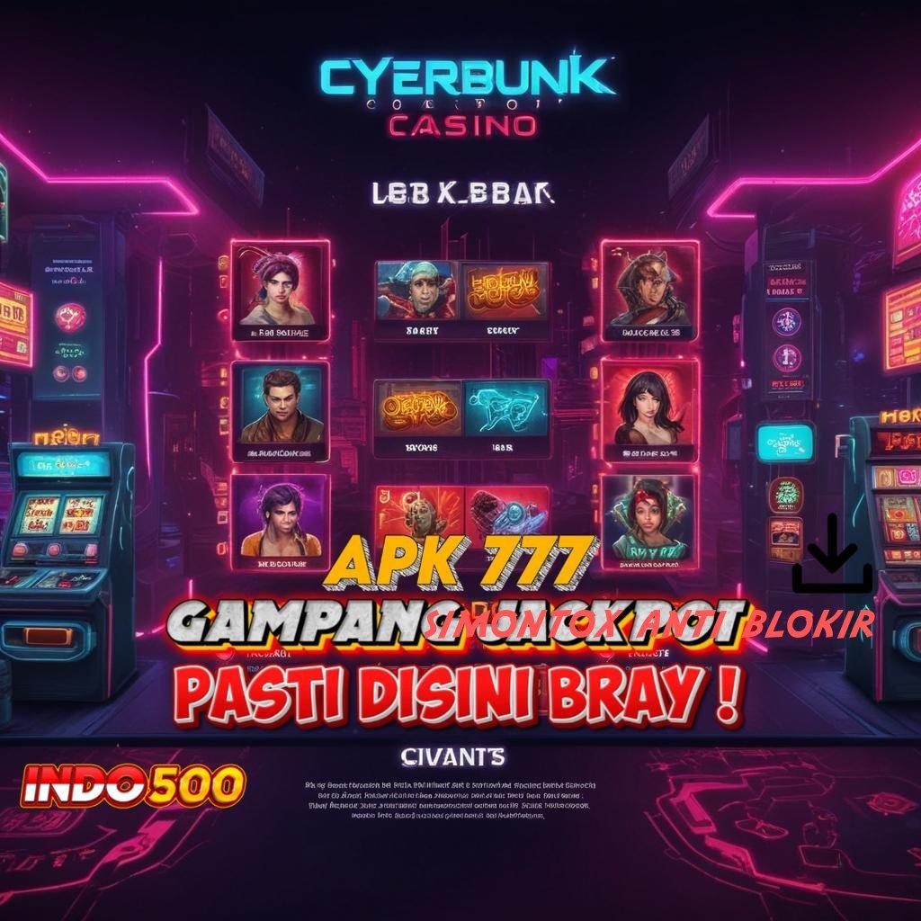 SIMONTOX ANTI BLOKIR 💥 pintar memilih slot bonus gampang tiap hari