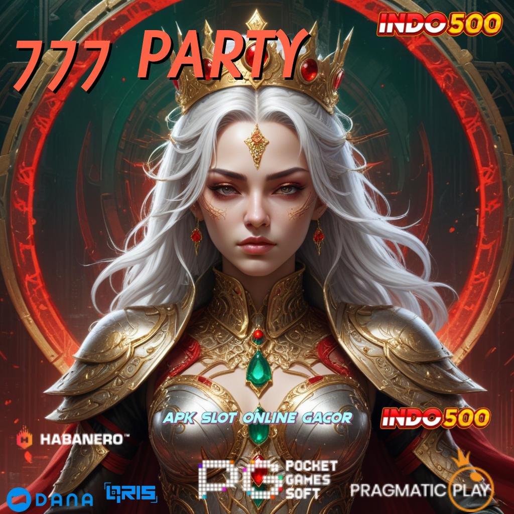 777 PARTY ⋗ Android Versi Game Gacor Unduhan Cepat Untung