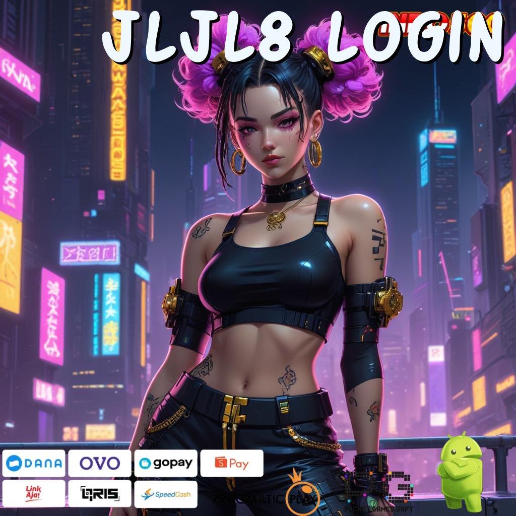 JLJL8 LOGIN Versi Baru Jackpot Melimpah