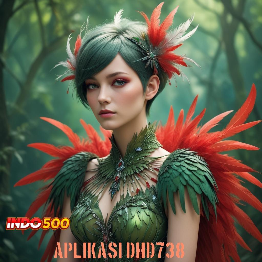 APLIKASI DHD738 ⚡ Garansi Cepat Untuk Bonus Dengan Rasio Optimal