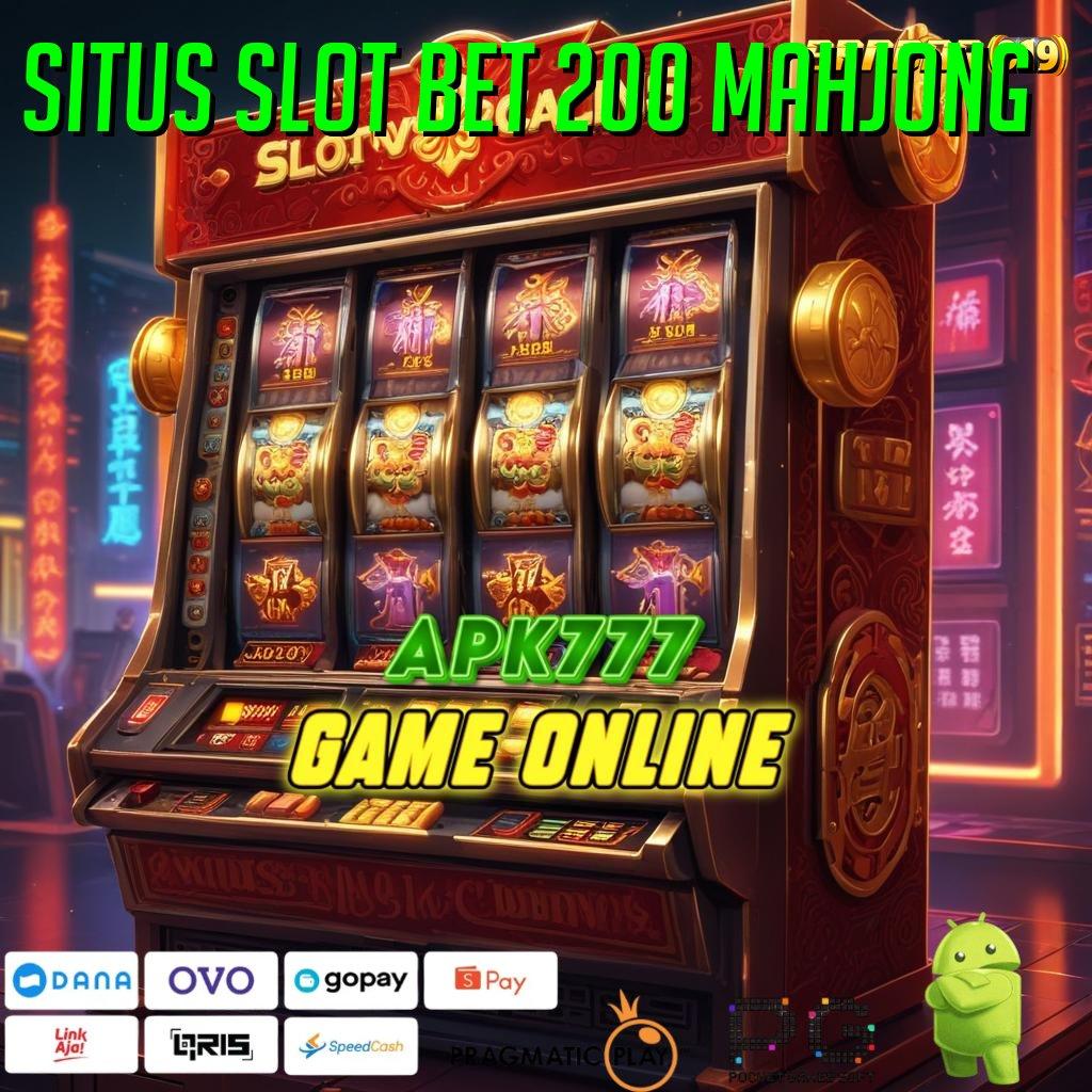 SITUS SLOT BET 200 MAHJONG : RTP Android iOS Update 24