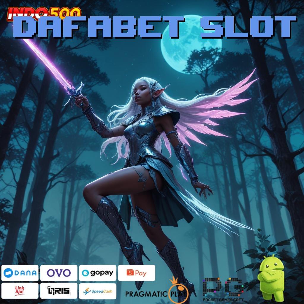 DAFABET SLOT Aplikasi Jackpot Tanpa Penantian