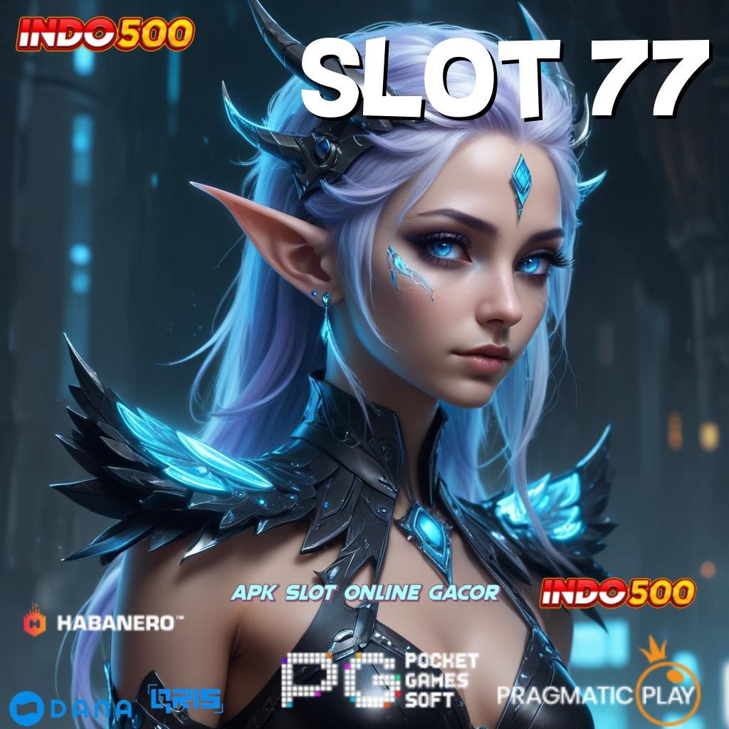 Slot 77