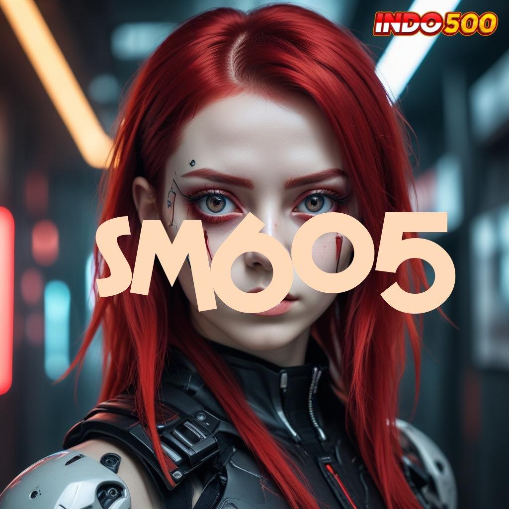 SM605 Deposit Instan Bonus Thailand Mega