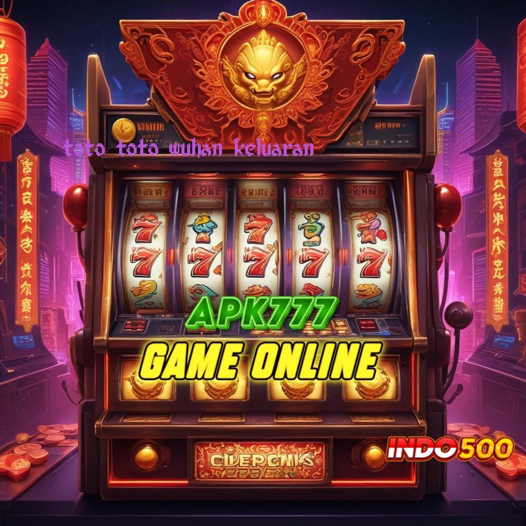 TOTO TOTO WUHAN KELUARAN ✔ langkah strategis untuk jackpot tanpa hambatan