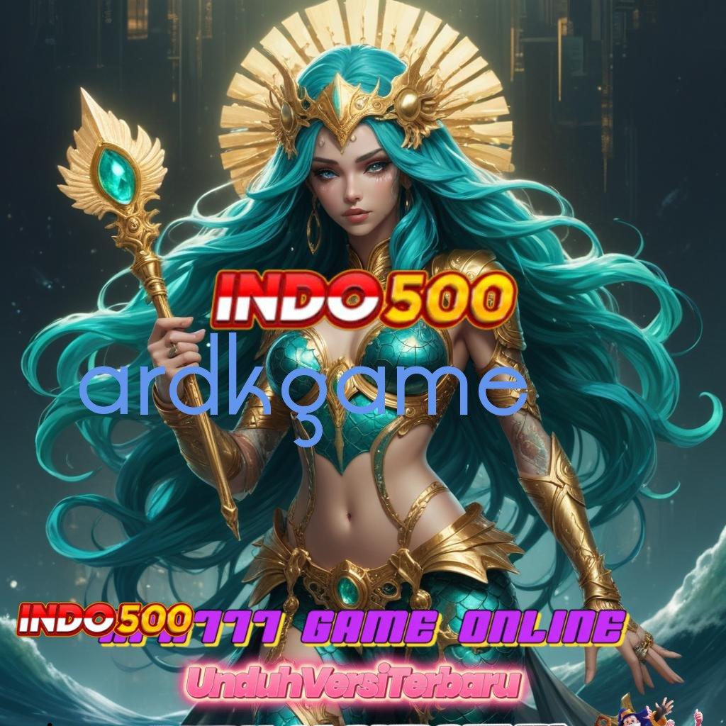 ARDKGAME ✷ jalur pasti maxwin untuk pemula hebat