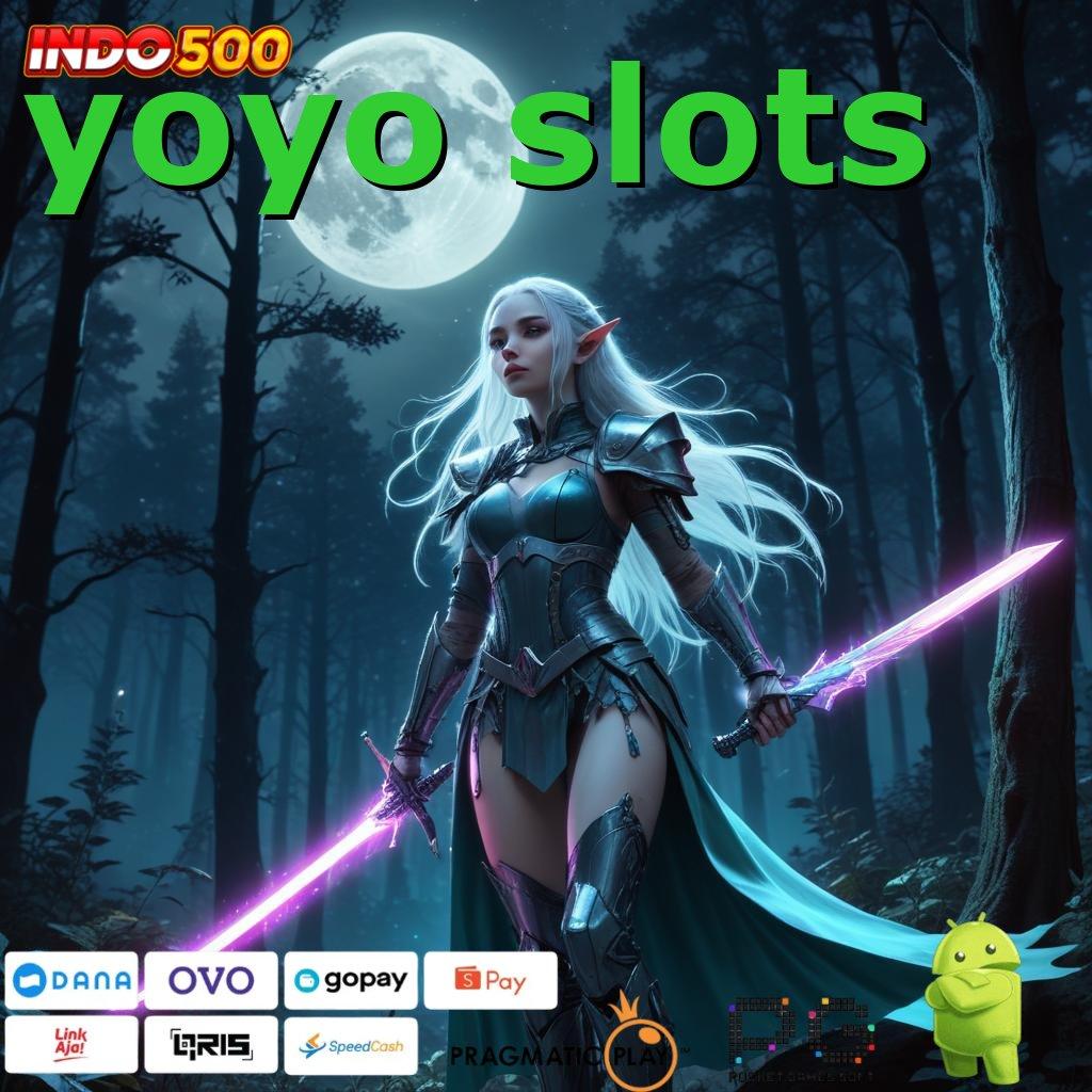 YOYO SLOTS RTP Tertinggi Android dan iOS Rangka Digital