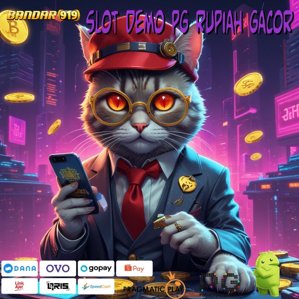 SLOT DEMO PG RUPIAH GACOR : pendidikan gratis reward klaim otomatis