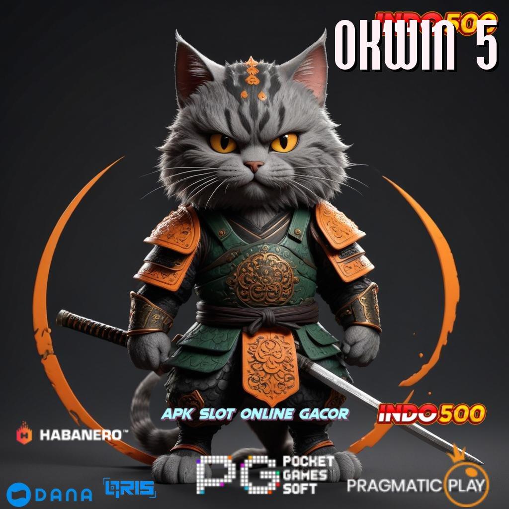 OKWIN 5 # Poin Akses Jackpot Server Thailand Terpercaya