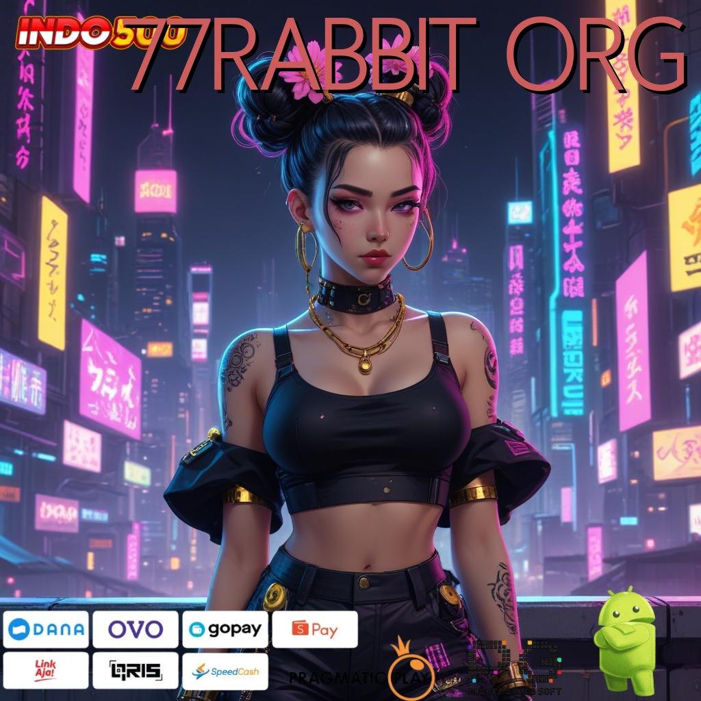 77RABBIT ORG 🚀 mengadvokasi yakin berhasil dalam usaha