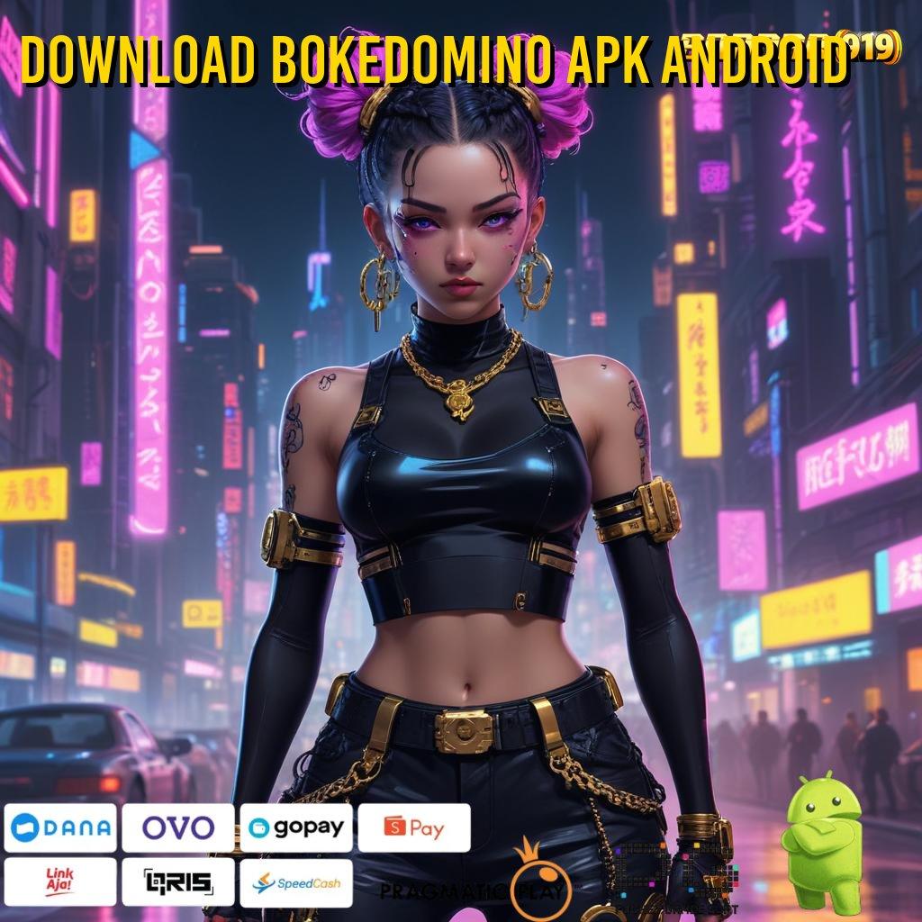 DOWNLOAD BOKEDOMINO APK ANDROID | klaim reward pendidikan jalan menuju sukses