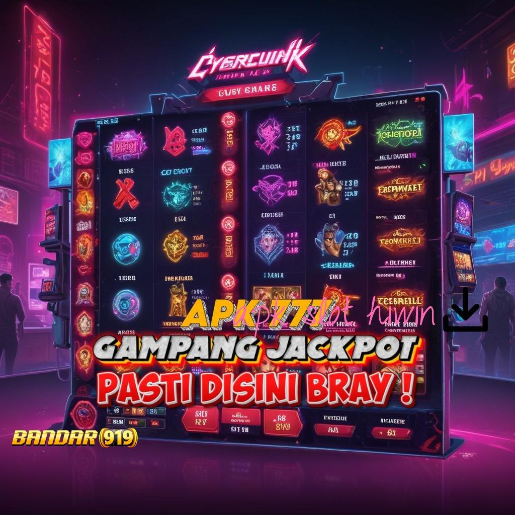 APK SLOT HIWIN ✧ info teruji bukan hoax info teruji