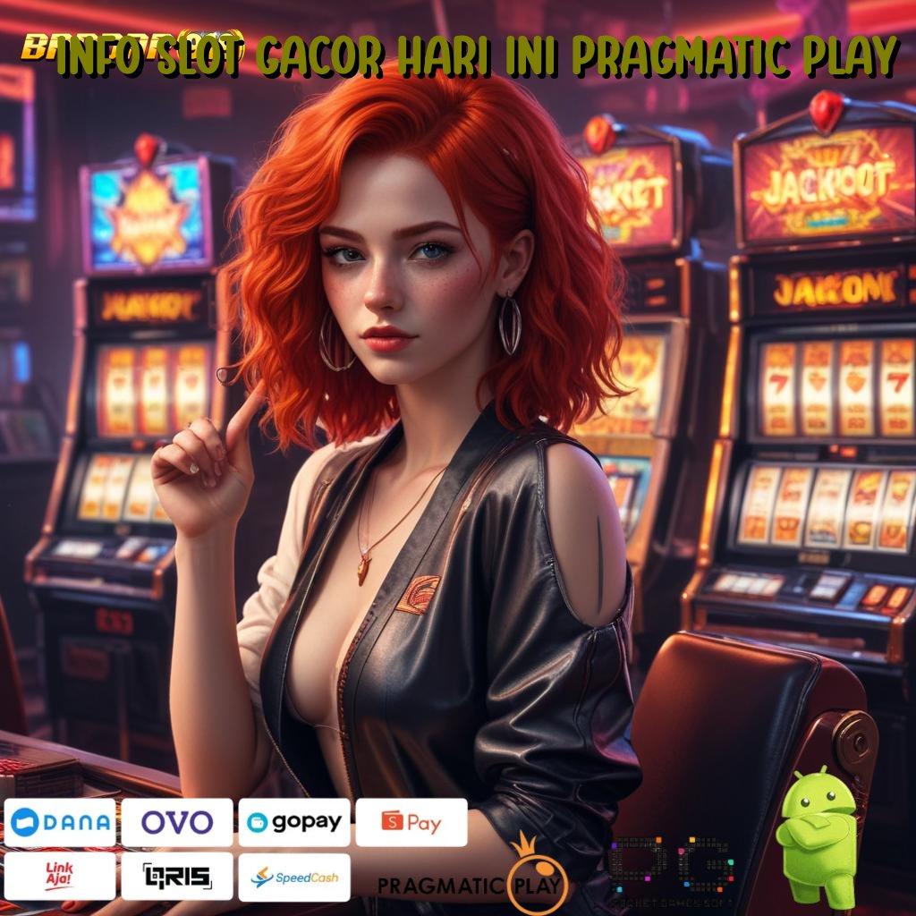 INFO SLOT GACOR HARI INI PRAGMATIC PLAY | Langsung Maxwin Spin Scatter Cepat Dalam Fleksibilitas Baru Tanpa Hambatan