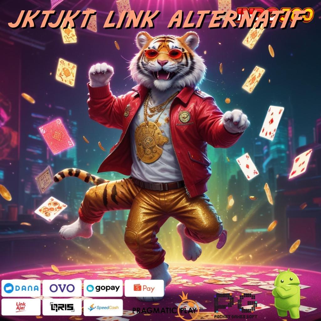 JKTJKT LINK ALTERNATIF Aplikasi Jackpot Hari Ini Gacor