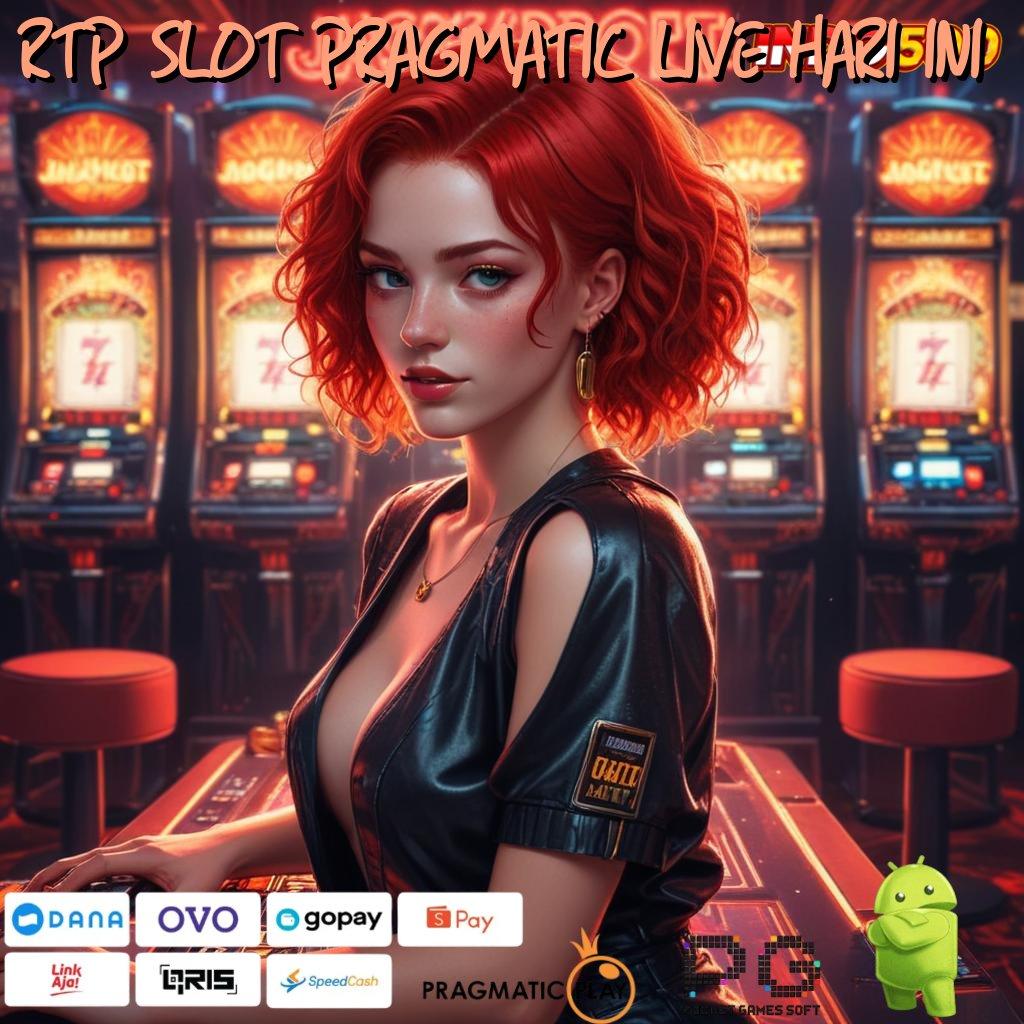 RTP SLOT PRAGMATIC LIVE HARI INI ➜ slot 5k kemenangan itu seperti mimpi!