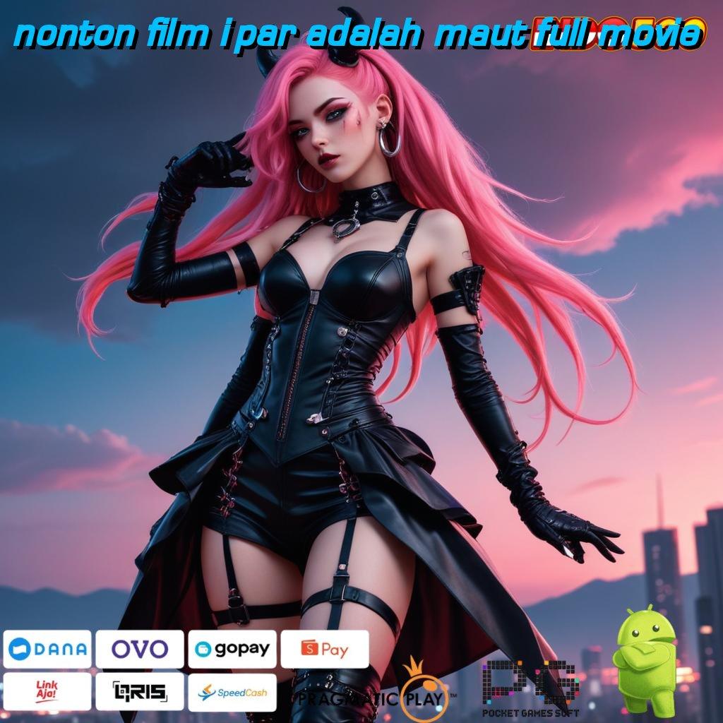 NONTON FILM IPAR ADALAH MAUT FULL MOVIE Blockchain Digital Apk Versi Terbaru Android