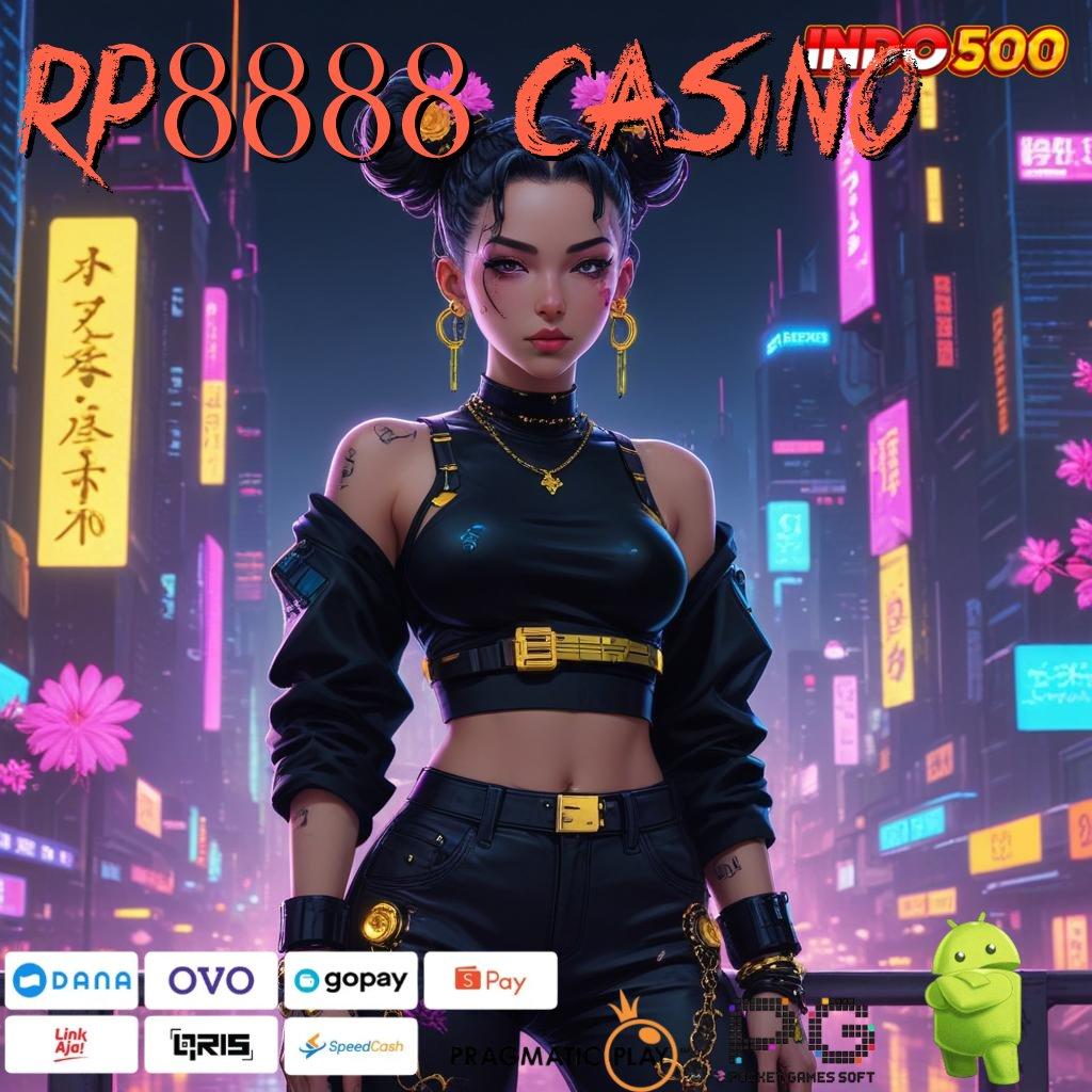 RP8888 CASINO Tiliklah Teknik Baru untuk Jackpot Langsung Cair