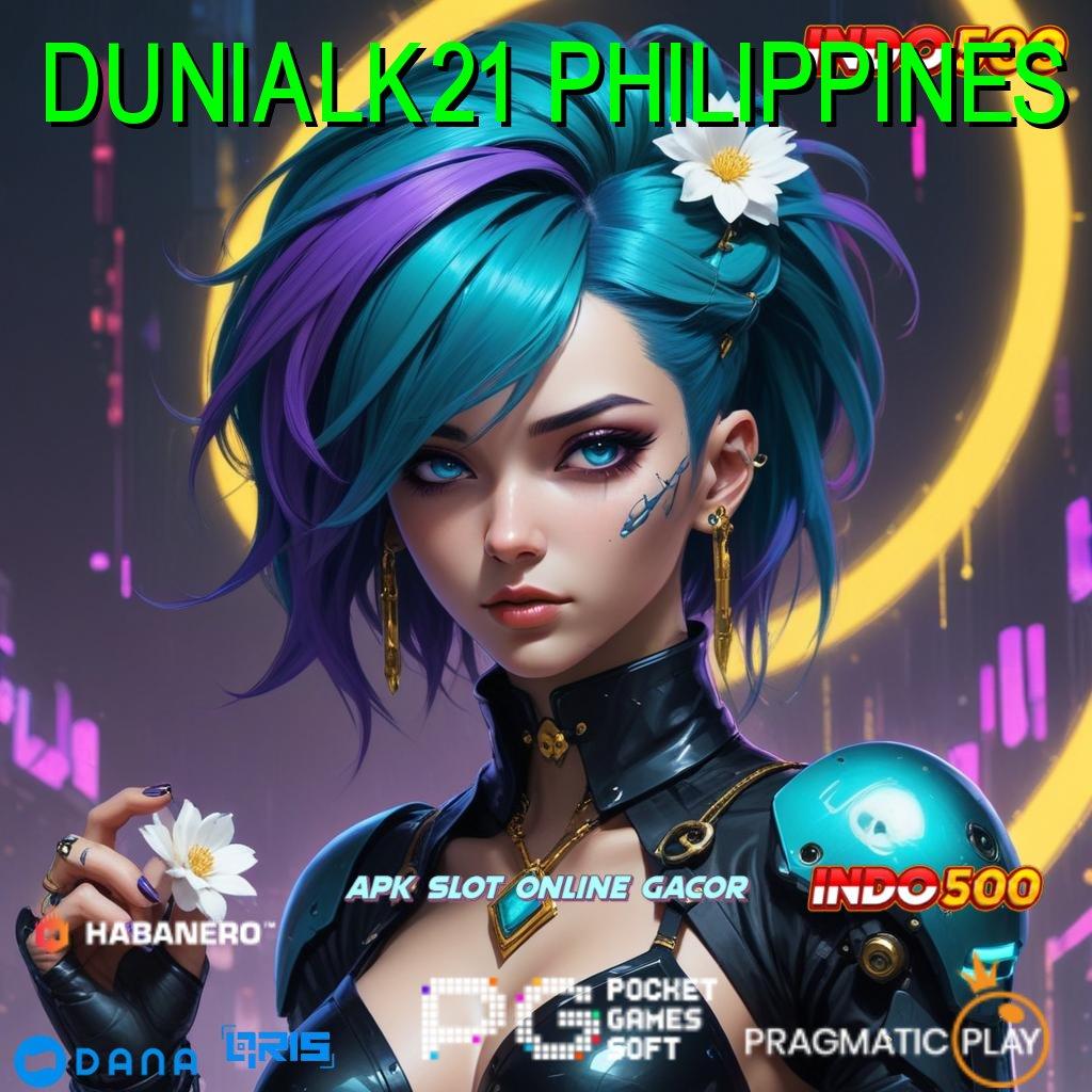 DUNIALK21 PHILIPPINES ✔ mudah maxwin epic moment unggul peluang