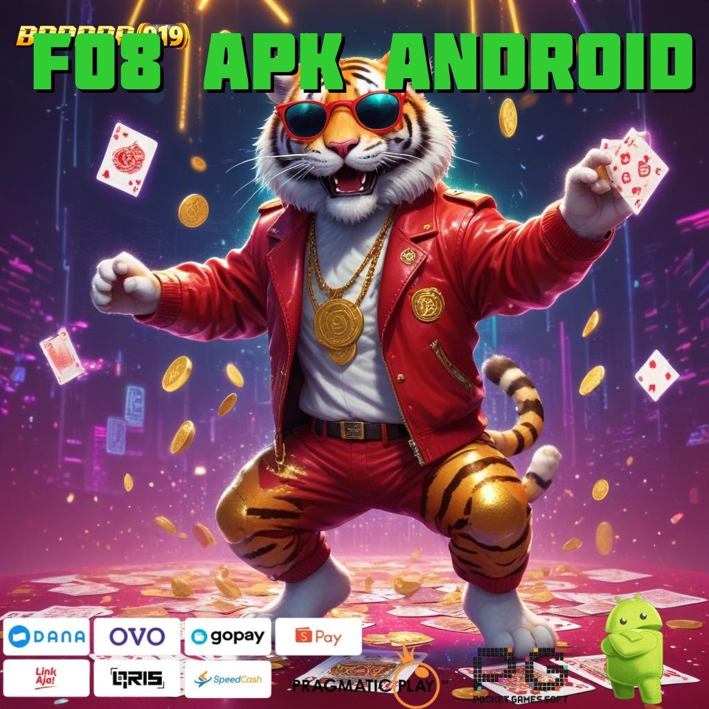 F08 APK ANDROID : proses terbaru langsung viral pola adaptif