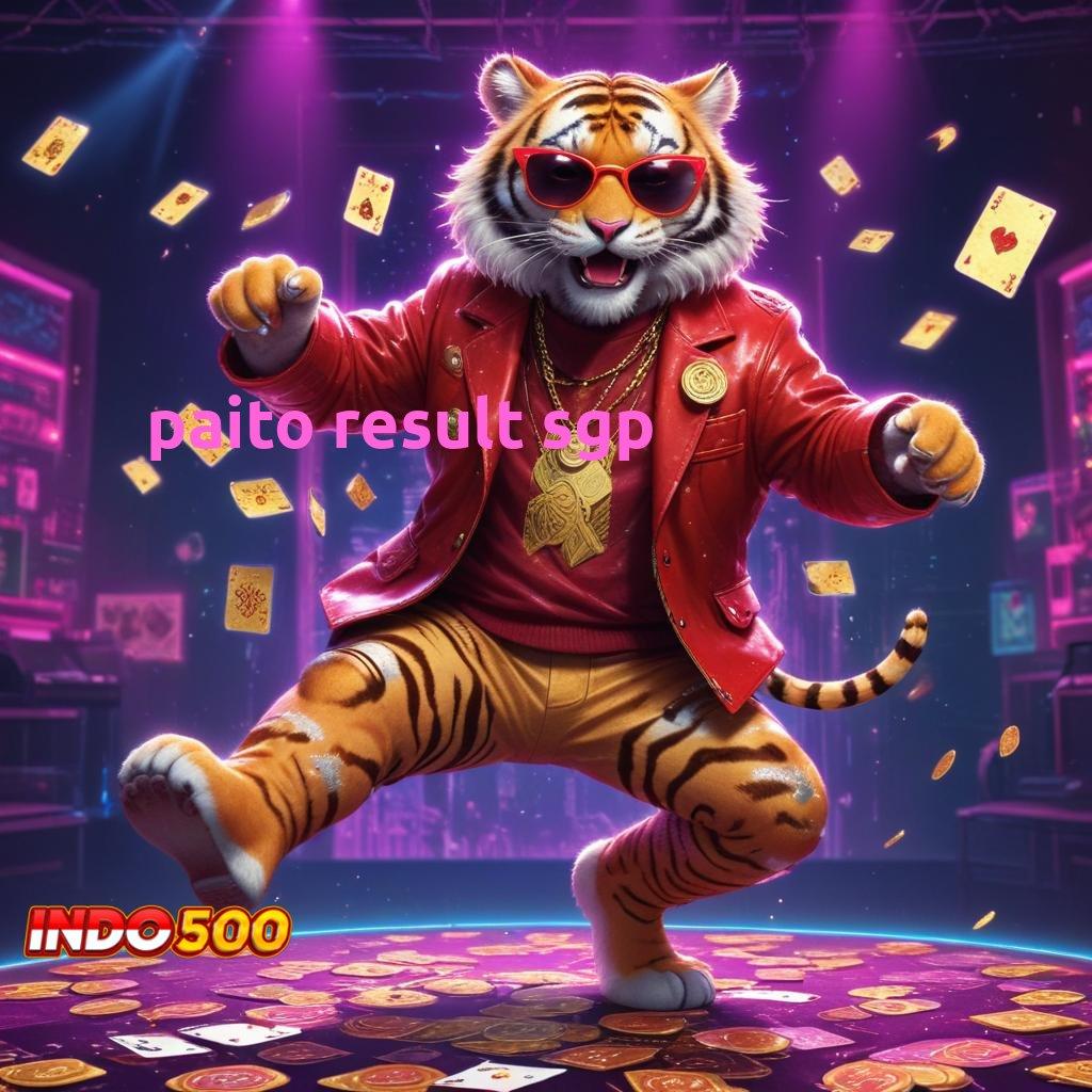 PAITO RESULT SGP ⋗ Segera Ambil File Aplikasi Slot Uang Asli dengan Layanan Terbaik