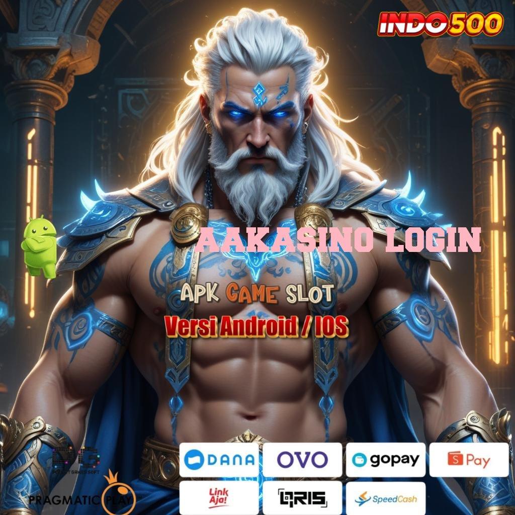 AAKASINO LOGIN konsekuensi juara mesin sultan langsung maxwin