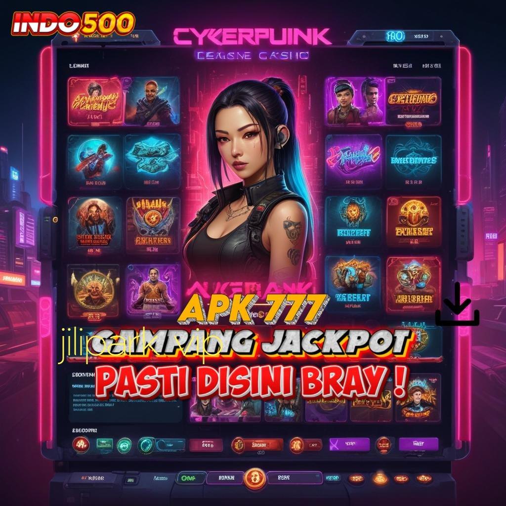 JILIPARK VIP 🔥 roda emas jangan sampai ketinggalan spin beruntung