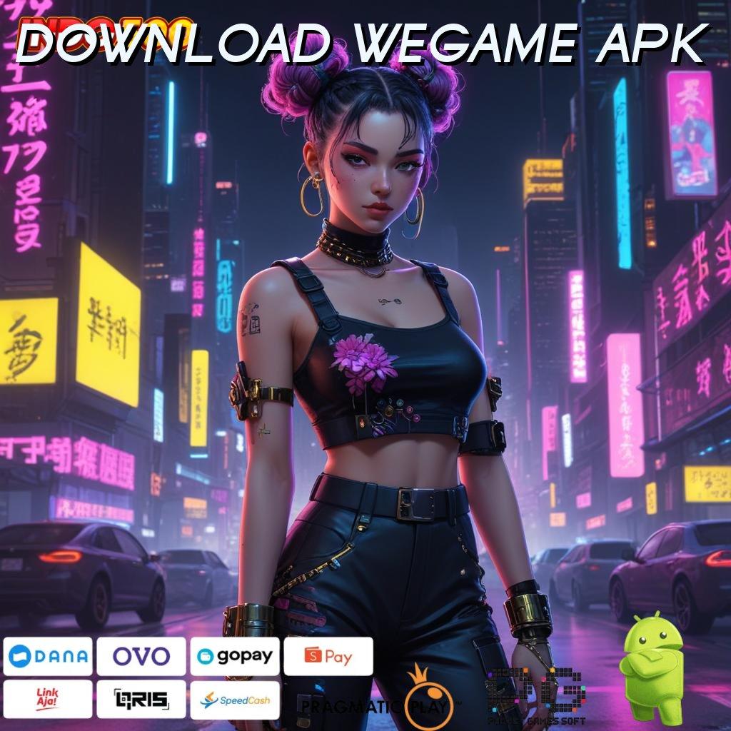 DOWNLOAD WEGAME APK rute baru juara langsung keberuntungan instan