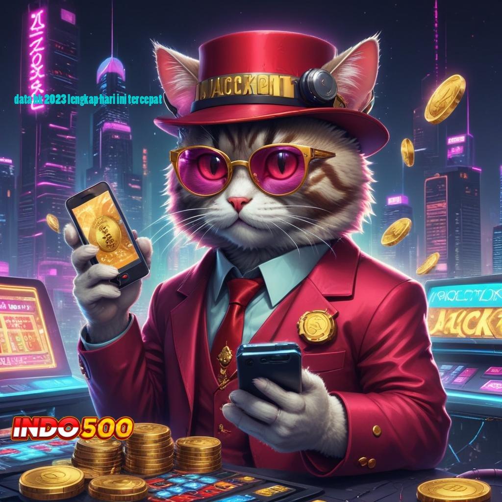 DATA HK 2023 LENGKAP HARI INI TERCEPAT 🚀 Unduh Slot APK Untuk Cuan Pasti Besar