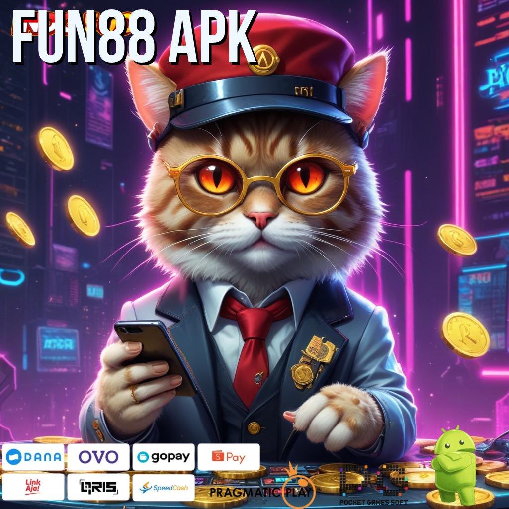 FUN88 APK Layanan RTP Tertinggi Versi Terbaru Fondasi